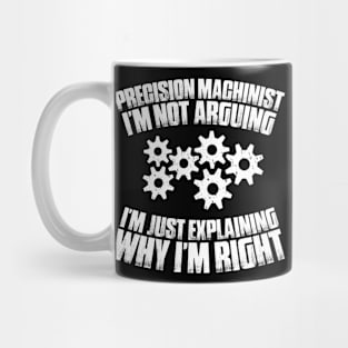 Precision Machinist Precision Mechanic Mug